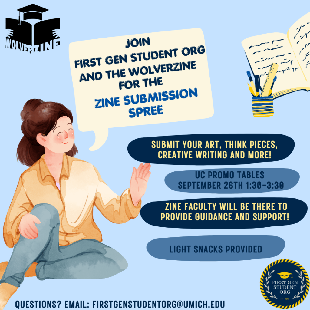 Flyer for Zine Submission Spree with First Gen Student Org event